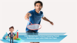 Cara Memperbaiki Footwork Samping Pemain Badminton agar Lebih Stabil dan Cepat