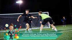 Informasi Olahraga Terbaru yang Menampilkan Perubahan Penting dalam Dunia Atlet Profesional