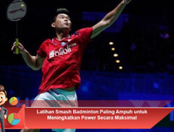 Latihan Smash Badminton Paling Ampuh untuk Meningkatkan Power Secara Maksimal